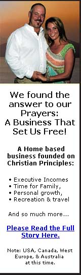 At Last:  A Home based business founded on Christian Principals:  Read details here