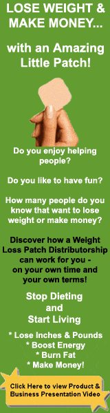  Lose Weight and Make Money... with an Amazing Little Patch!  Discover how a Weight Loss Patch Distributorship can work for you - on your own time and your own terms!  Click to continue